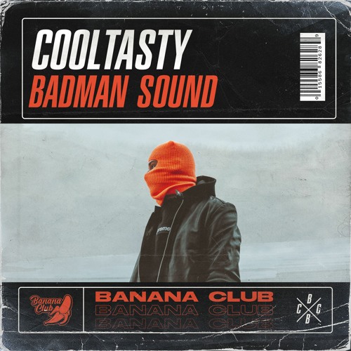 CoolTasty - Badman Sound