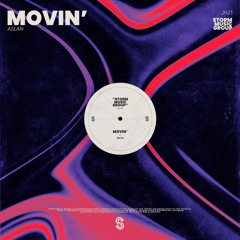Movin' (Radio Edit)