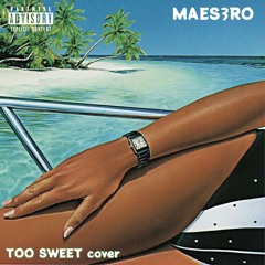 Too Sweet Cover (feat. Asound)
