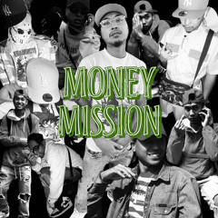 Money Mission - Tommy Toa$ter