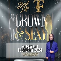 LIVE AT BESTLIFE MEETS THE FORMULA (GROWN & SEXY EDITION) 2024