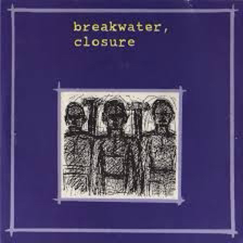breakwater - closure