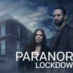 After Hours AM Paranormal Lock Down