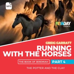 Running with the horses - Part 04 - Greig Garratt