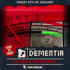 Loco Deep x Dementia Showcase January 2023 x Radio Bataklank