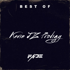 21 Minutes Of kevin Jz Prodigy