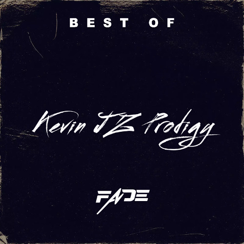 21 Minutes Of kevin Jz Prodigy