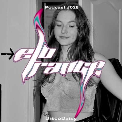 Sekt und Septum [DiscoDaisy] - Elotrance Podcast #28