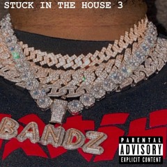 Stuck In The House 3 (DJ Set)