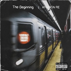 AYU DON RE - THE BEGINNING - PRODUCED BY ANNODOMINATION