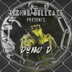 🅢❸ Techno Bullcast #26 - Donu D