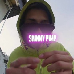 Skinny Pimp