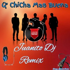 117-BPM-CHICHA-JUANITO-DJ-RMX