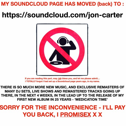 AN AUDIO APOLOGY - SORRY, MY SOUNDCLOUD PAGE HAS MOVED! (we all make mistakes!)