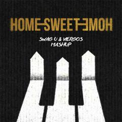 G-Dragon - HOME SWEET HOME (SWAG U & VIERGOS MASHUP)