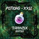 on Potions - XXll (TRON3X Bootleg)