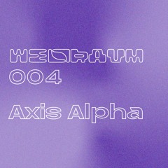 Weltraum 004: Axis Alpha