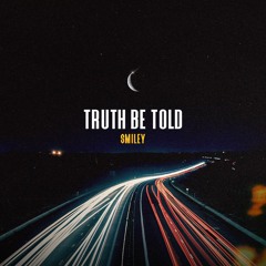 $miley - Truth Be Told