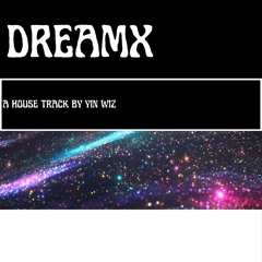 DreamX