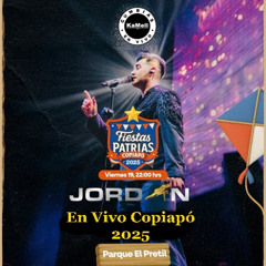 04.- Jordan - En Vivo - Mix 4 - Fiestas Patrias Copiapó 2025