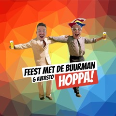 Feest Met De Buurman Ft. Aversto - Hoppa!