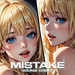 YOUNG CODEE - MISTAKE