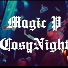 Magic P - Cosy Night (Lil Keed ft Gunna - Back Board Acapella)