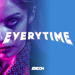 ØXOON - Everytime