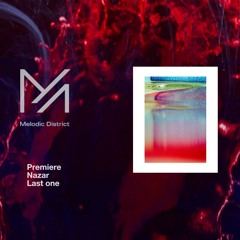 Premiere: Nazar - Last One