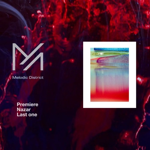 Premiere: Nazar - Last One