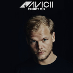 AVICII TRIBUTE MIX