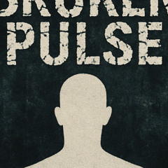 Broken Pulse