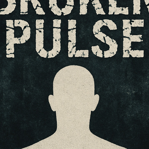 Broken Pulse