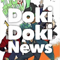 Doki Doki News 151: Free Games on Prime, 100 Million MHA, and Funimation Says Goodbye