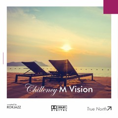 Chillency M Vision