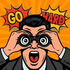 GO HARD