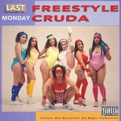 Freestyle Cruda