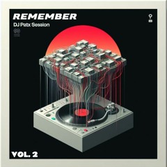 SESION REMEMBER - DJ PATX VOL.2