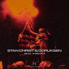 Stan Christ & Doruksen - Devil's Senate [No Mercy]