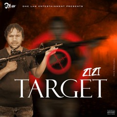Zizi - Target [One Law Riddim]