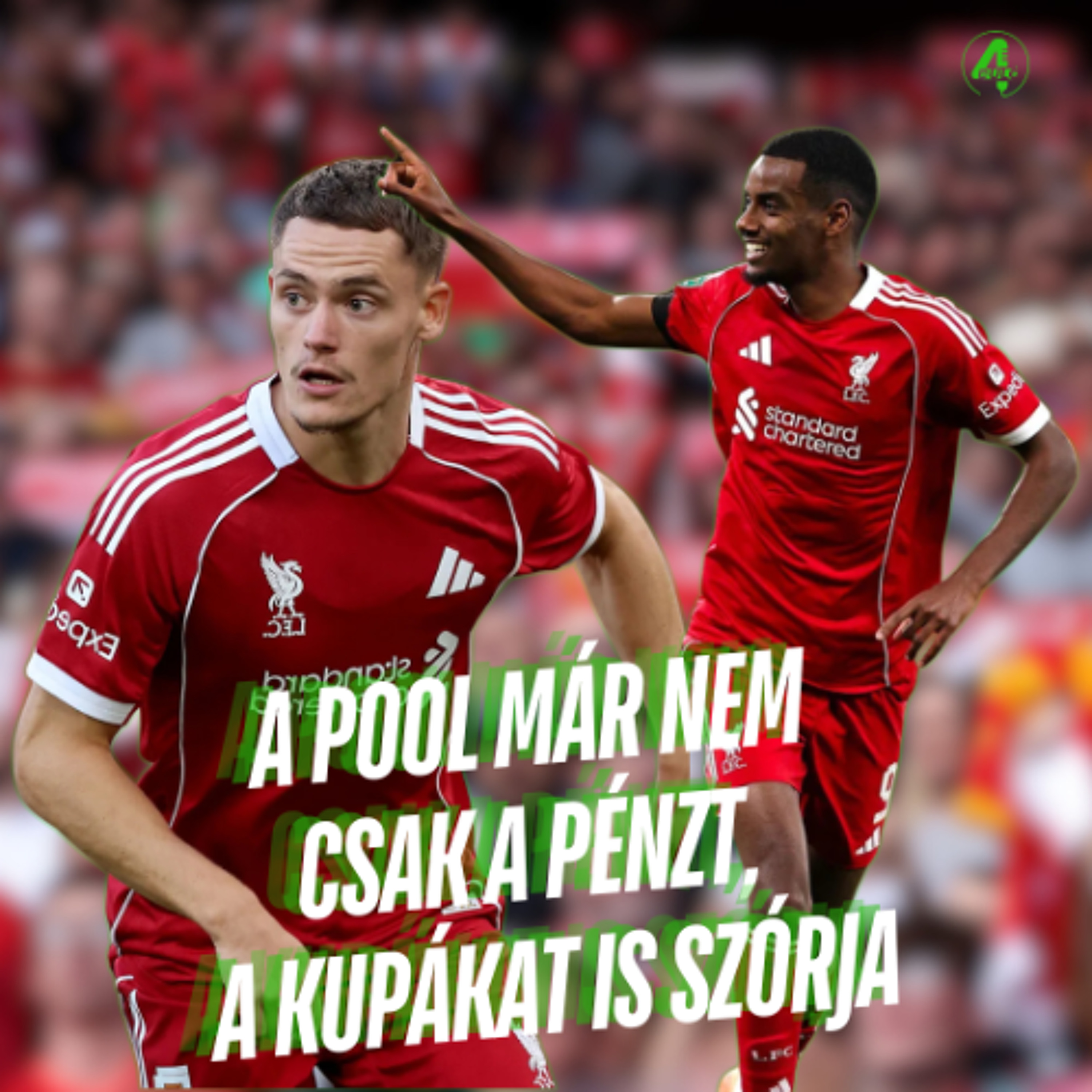 A Liverpool már nem csak a pénzt, a kupákat is szórja | Kötelező 4duló | S02E12 episode artwork
