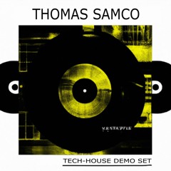 Thomas Samco - Tech-House - Demo Set