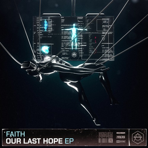 Faith - Our Last Hope EP
