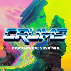 CRUMS DISCO PRIDE 2024