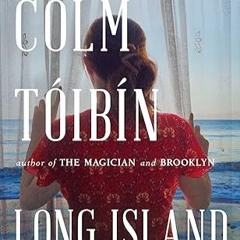 Free AudioBook Long Island by Colm Toibin 🎧 Listen Online