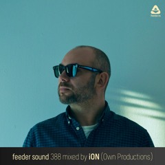 feeder sound 388 mixed by iON (Own Productions)
