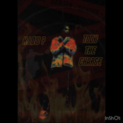 KLow 7//Took The Charge (prod.by Escorte)