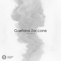Gaetano Zaccone - My Mind