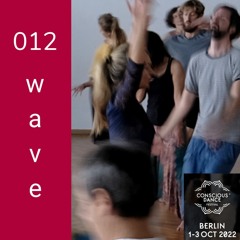 wave 012 | Conscious Dance Festival 2022