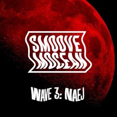 Smoove Mocean ::: Wave 03 ::: Naej